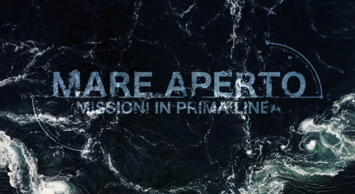 Mare Aperto – Missioni in Prima Linea