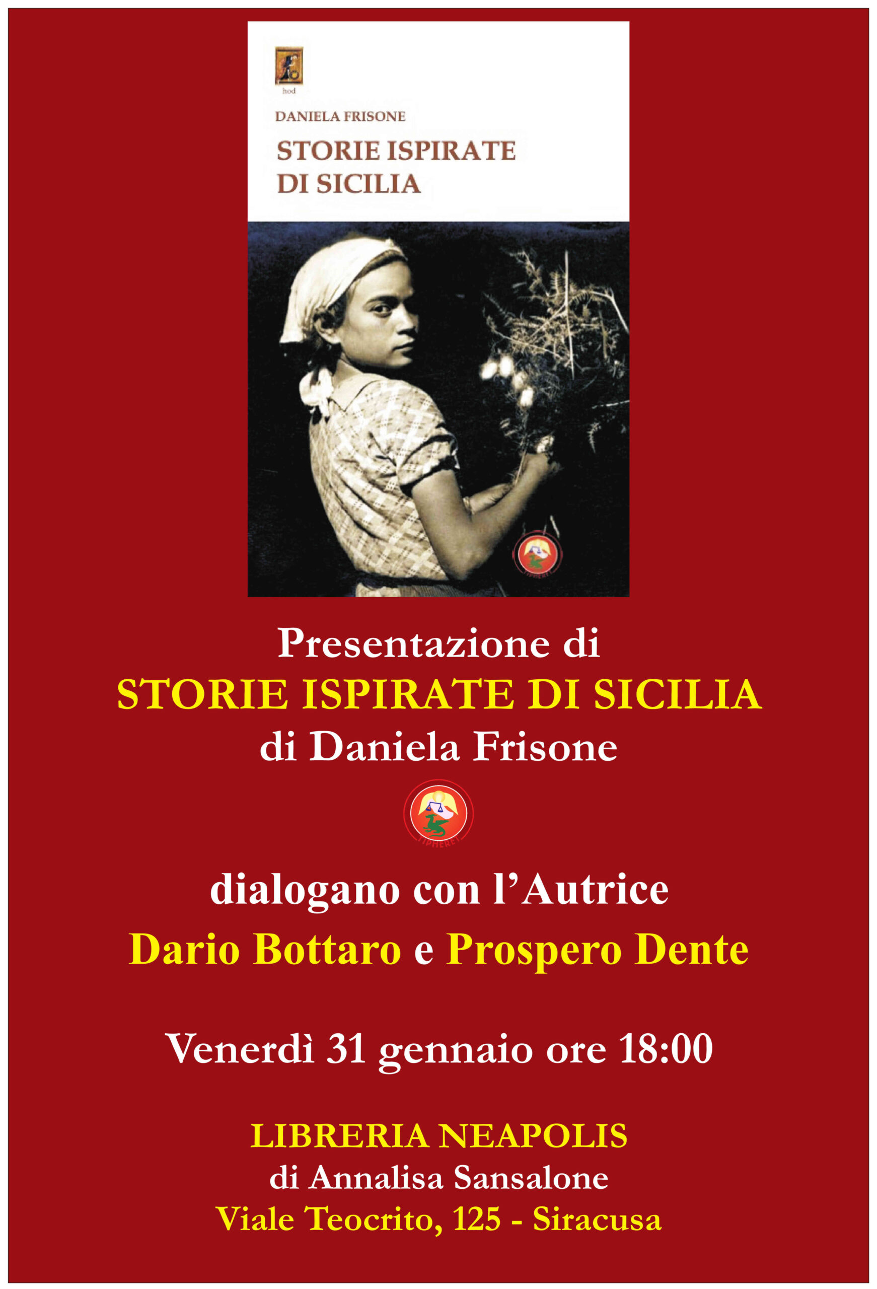 “Storie Ispirate di Sicilia”, Il Nuovo Libro di Daniela Frisone alla Libreria Neapolis il 31 gennaio 2025